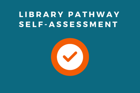 Library Pathway self-assessment